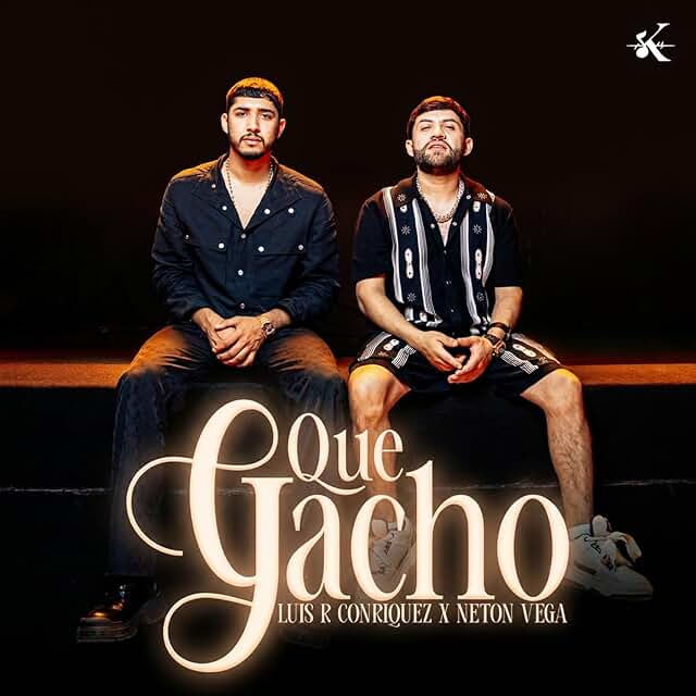 Que Gacho - K Music