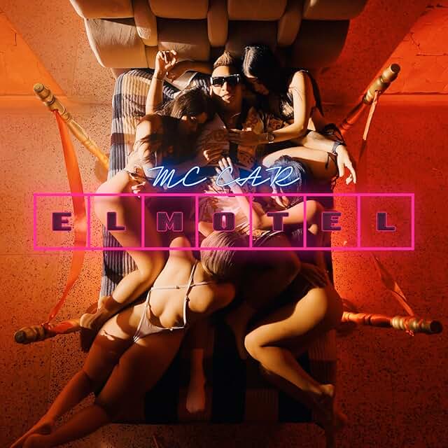 El Motel - Mc Car Music
